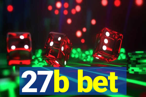 27b bet